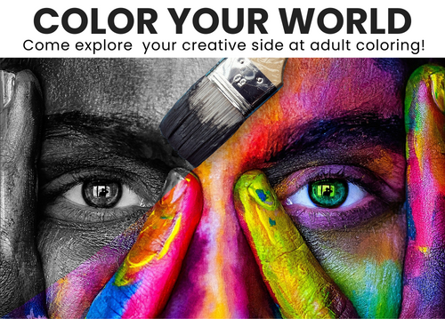Color Your World: come explore your creative side at adult coloring!