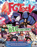 Image for "FGTeeV: the Big Shrink!"
