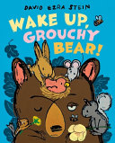 Image for "Wake Up, Grouchy Bear!"
