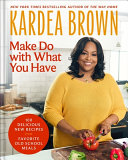 Image for "Make Do with What You Have"