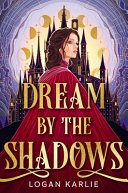Image for "Dream by the Shadows (Standard Edition)"