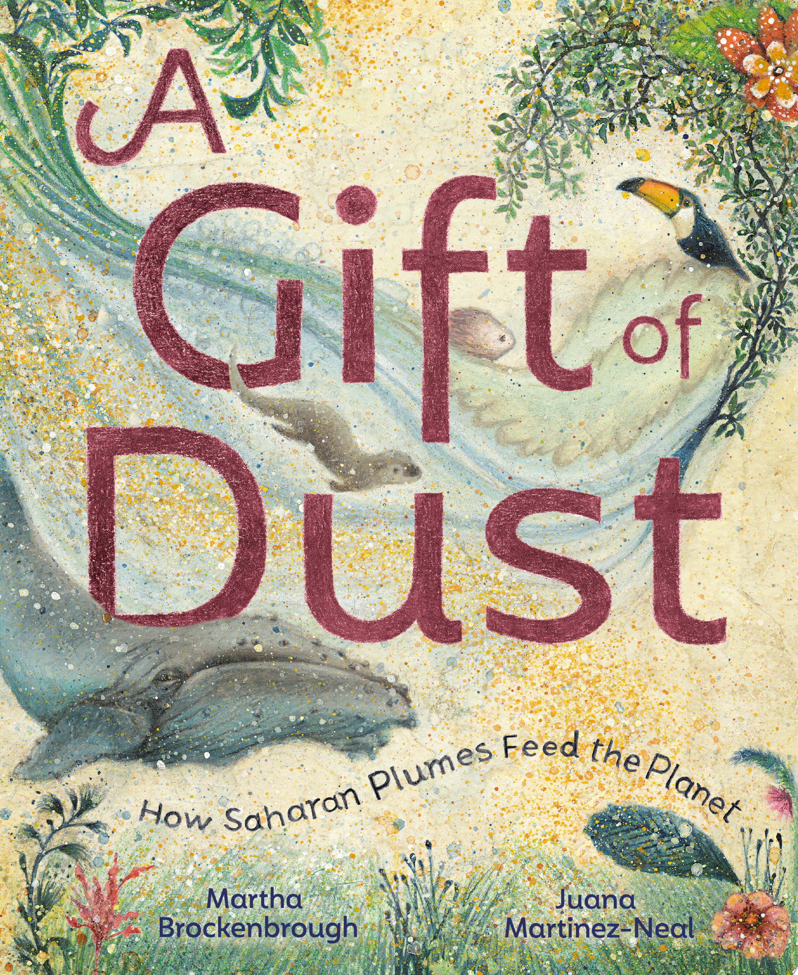 Image for "A Gift of Dust"