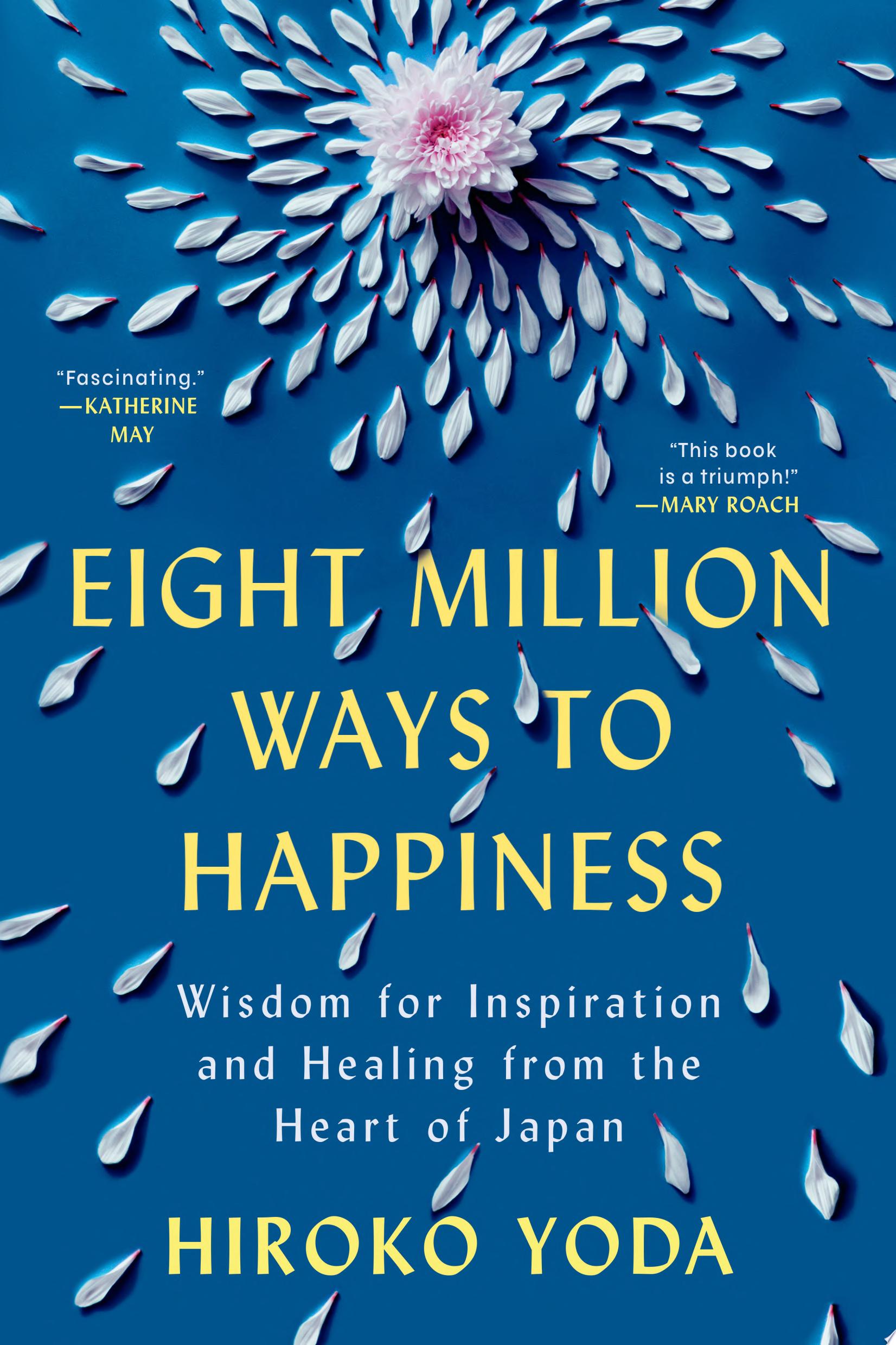 Image for "Eight Million Ways to Happiness"