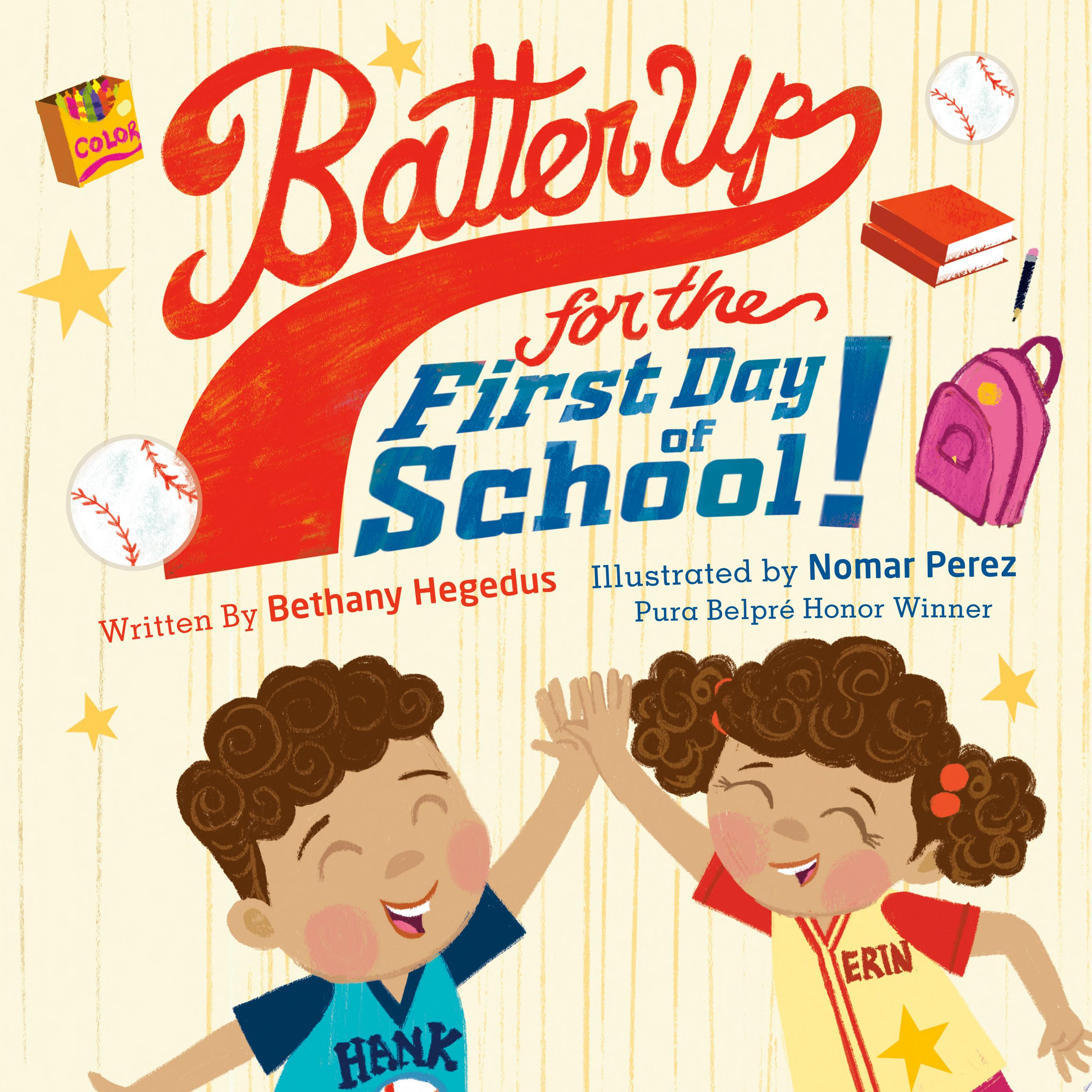 Image for "Batter Up for the First Day of School!"