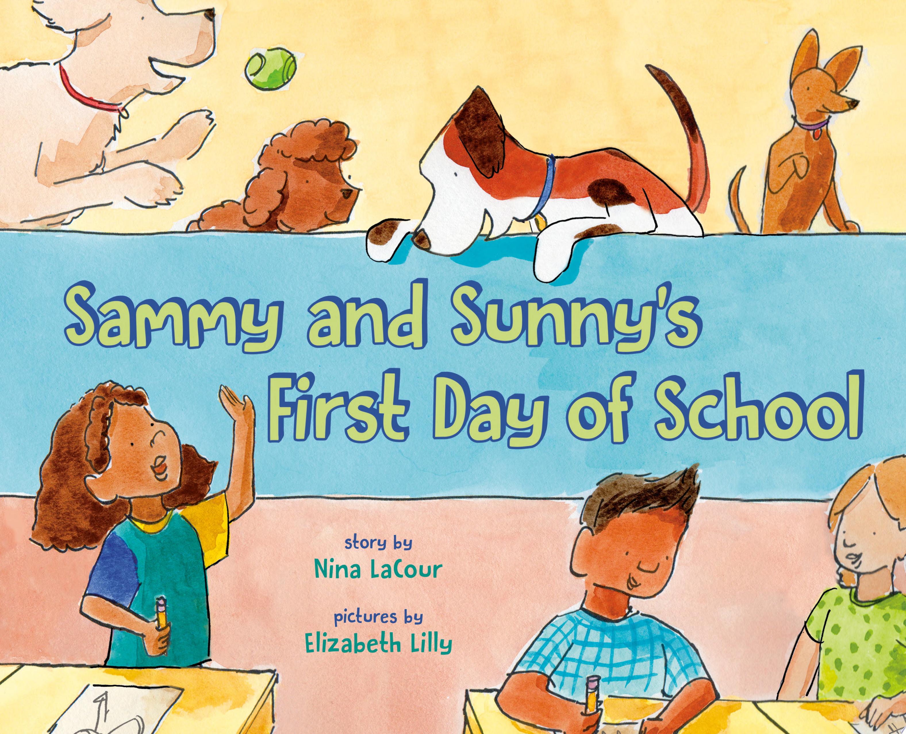 Image for "Sammy and Sunny&#039;s First Day of School"