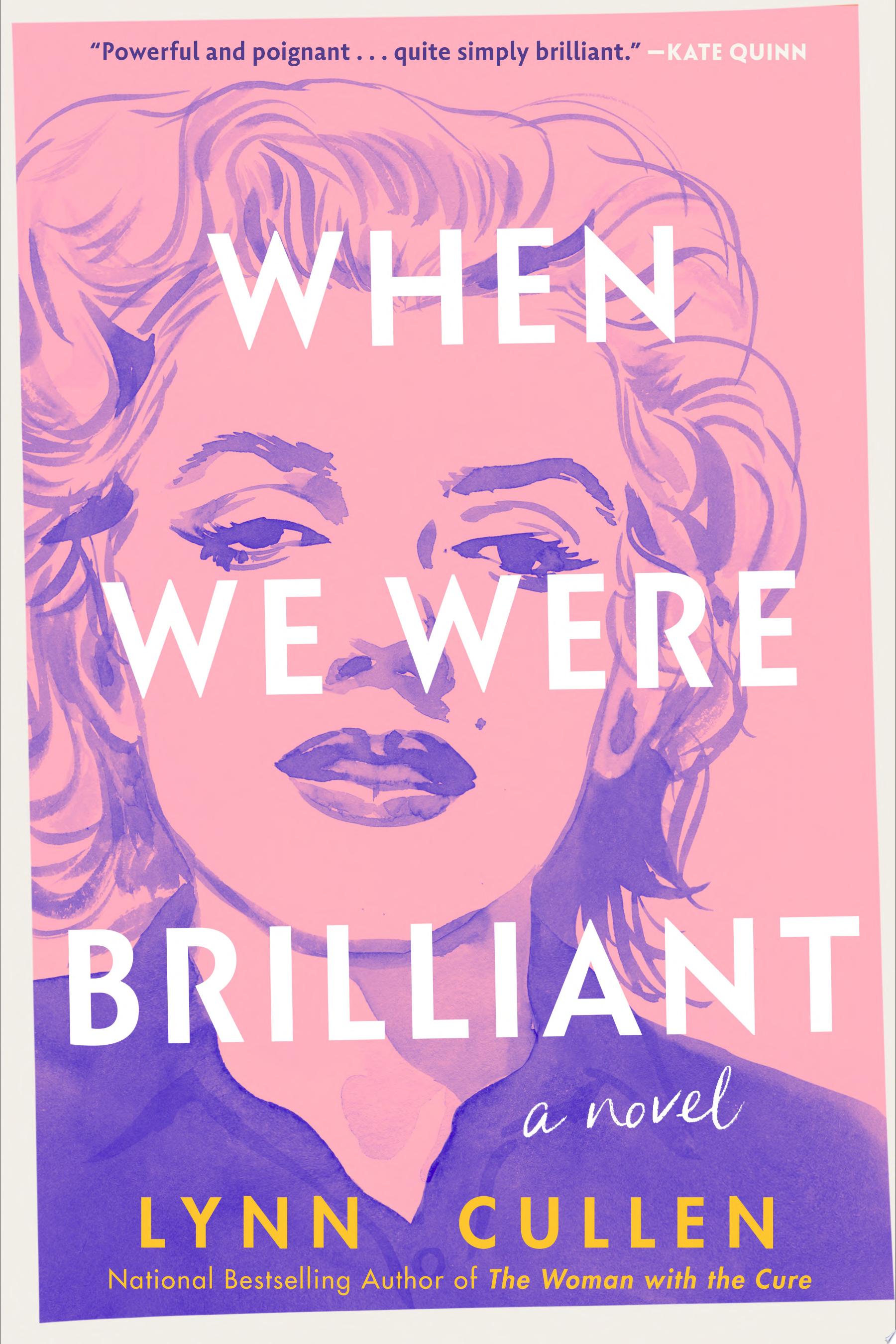 Image for "When We Were Brilliant"