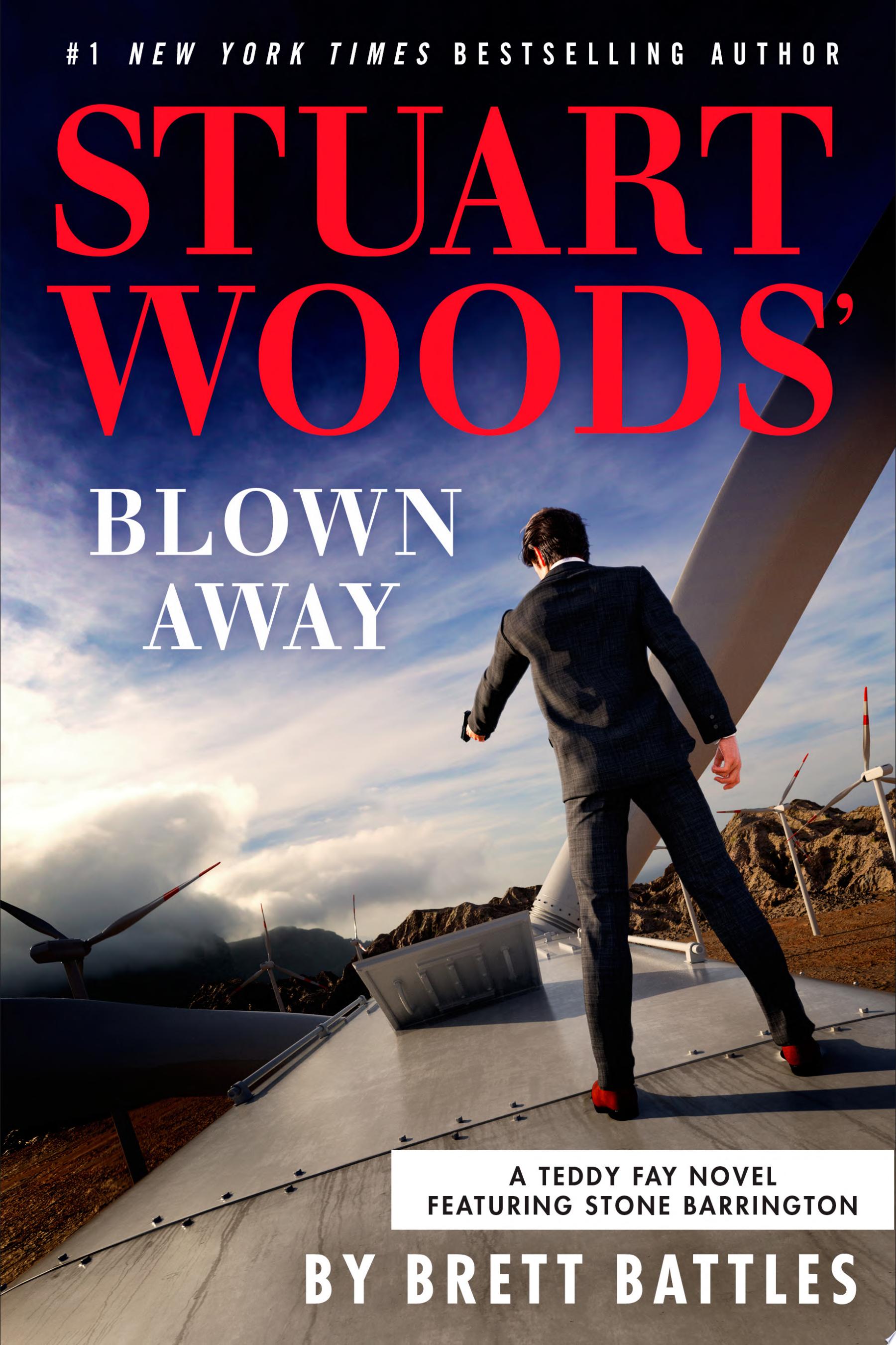 Image for "Stuart Woods&#039; Blown Away"