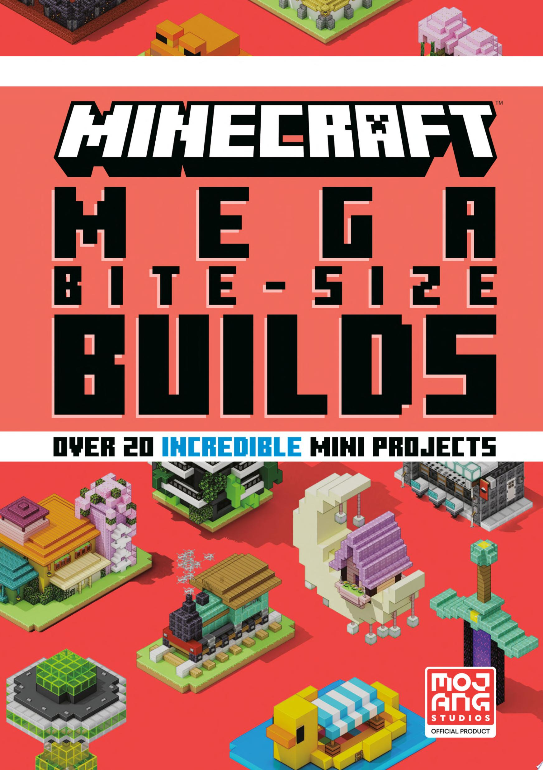 Image for "Minecraft: Mega Bite-Size Builds (Over 20 Incredible Mini Projects)"