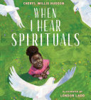 Image for "When I Hear Spirituals"
