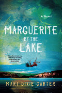 Image for "Marguerite by the Lake"
