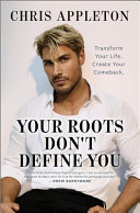 Image for "Your Roots Don't Define You"