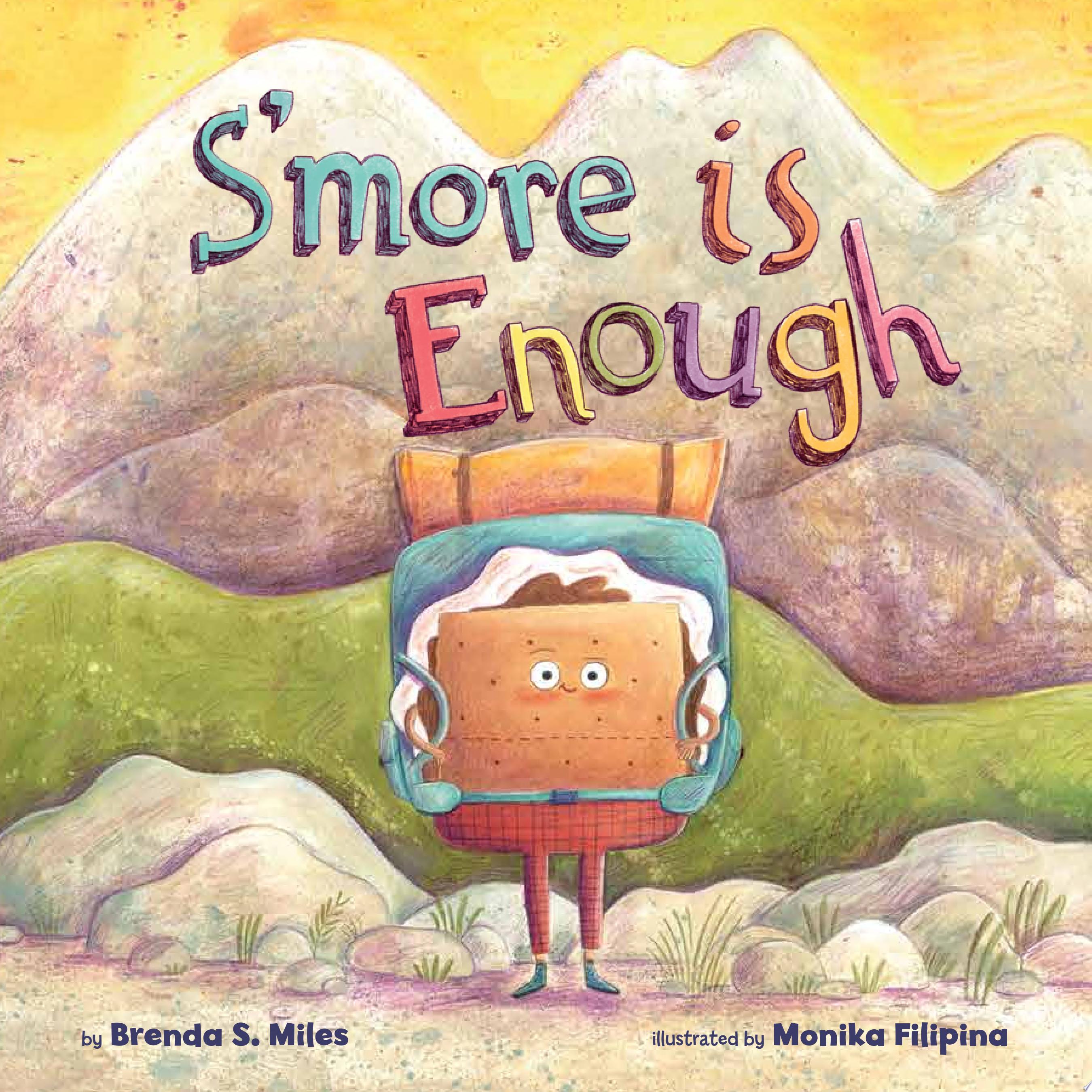 Image for "S&#039;More Is Enough"