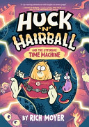 Image for "Huck 'n' Hairball and the Litterbox Time Machine"
