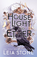 Image for "House of Light and Ether"