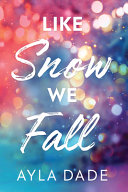 Image for "Like Snow We Fall"