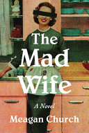 Image for "The Mad Wife"