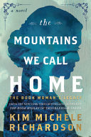 Image for "The Mountains We Call Home"