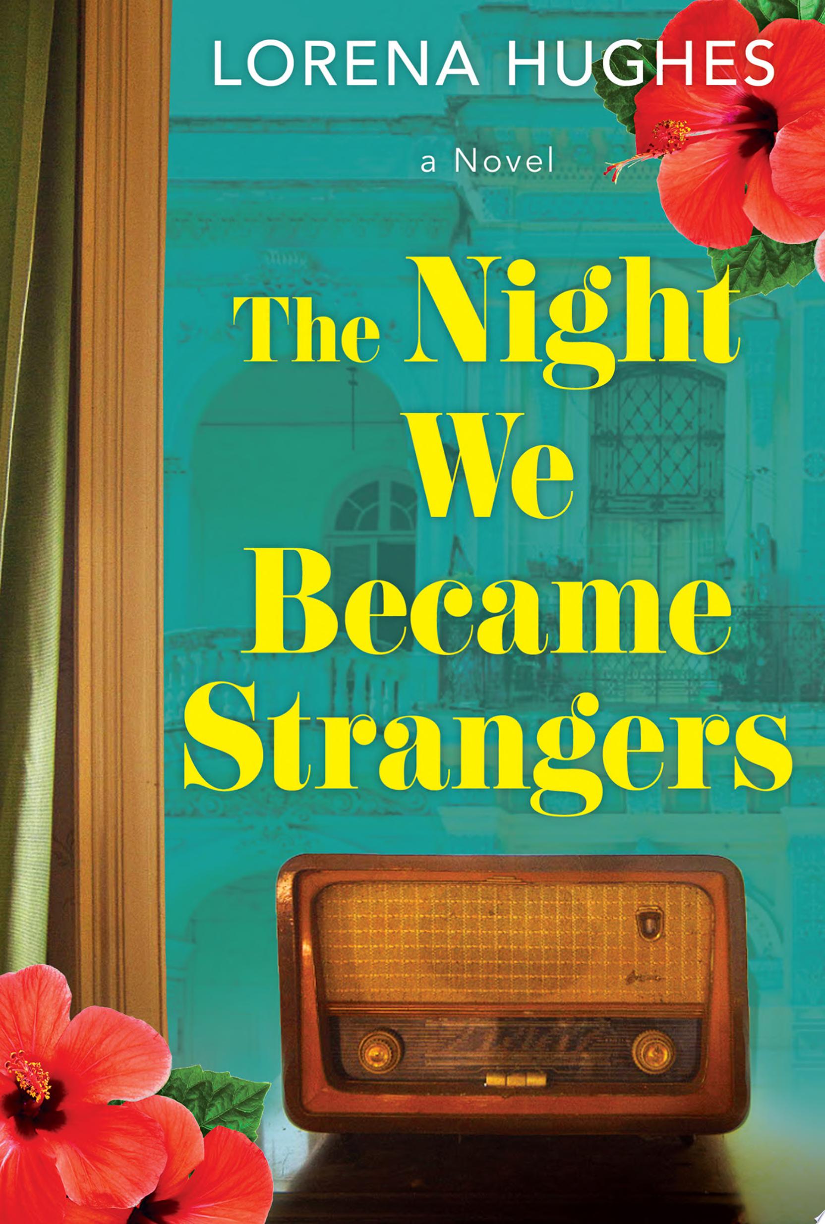 Image for "The Night We Became Strangers"