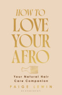 Image for "How to Love Your Afro"
