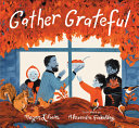 Image for "Gather Grateful"