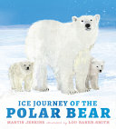 Image for "Ice Journey of the Polar Bear"