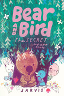 Image for "Bear and Bird: the Secret and Other Stories"
