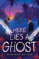 Image for "Here Lies a Ghost"