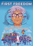 Image for "First Freedom: The Story of Opal Lee and Juneteenth"