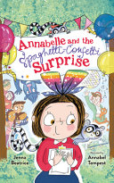 Image for "Annabelle and the Spaghetti-Confetti Surprise"