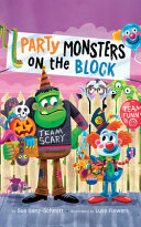 Image for "Party Monsters on the Block"