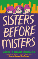 Image for "Sisters Before Misters"