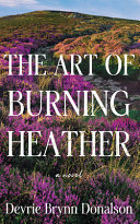 Image for "The Art of Burning Heather"