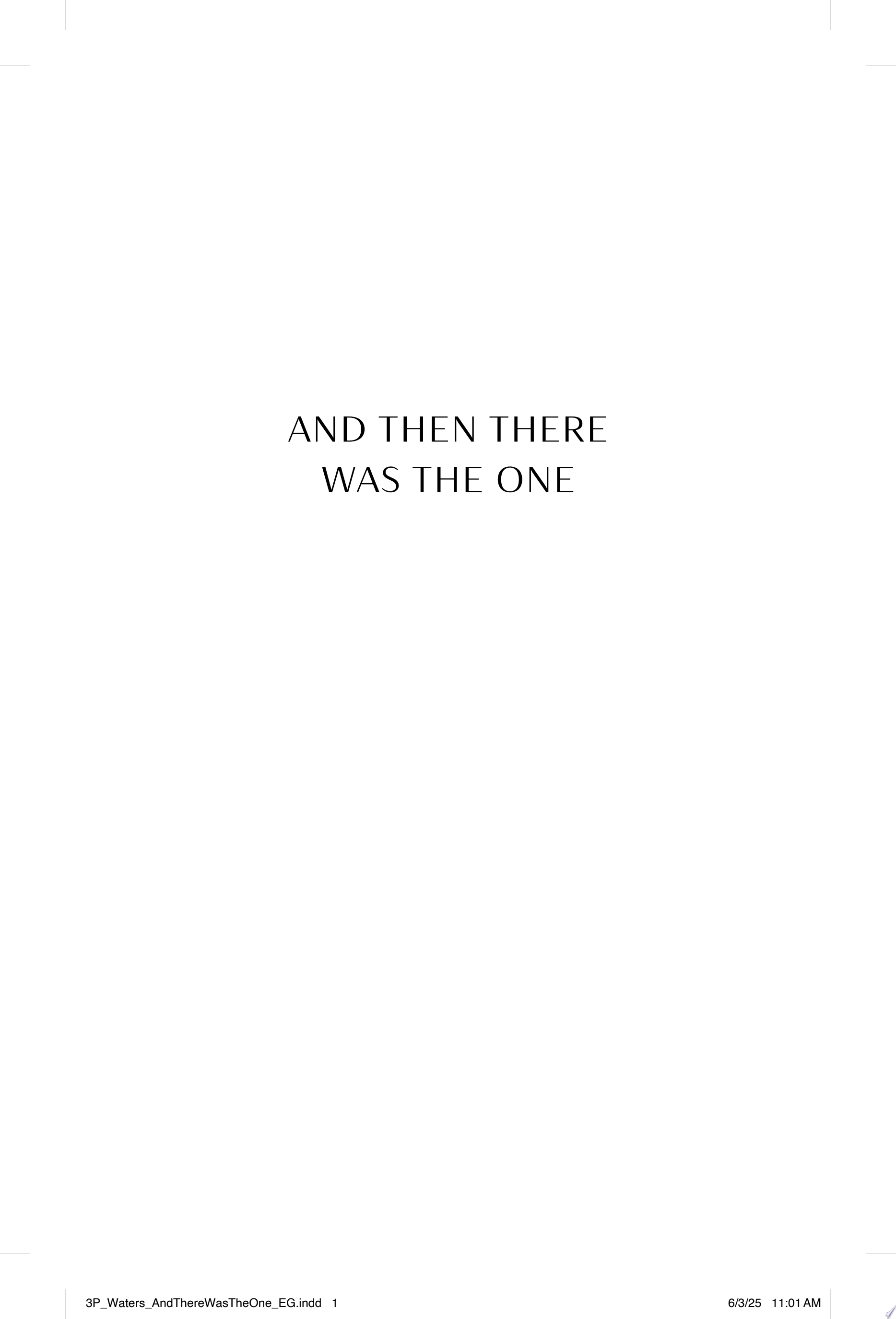 Image for "And Then There Was The One"