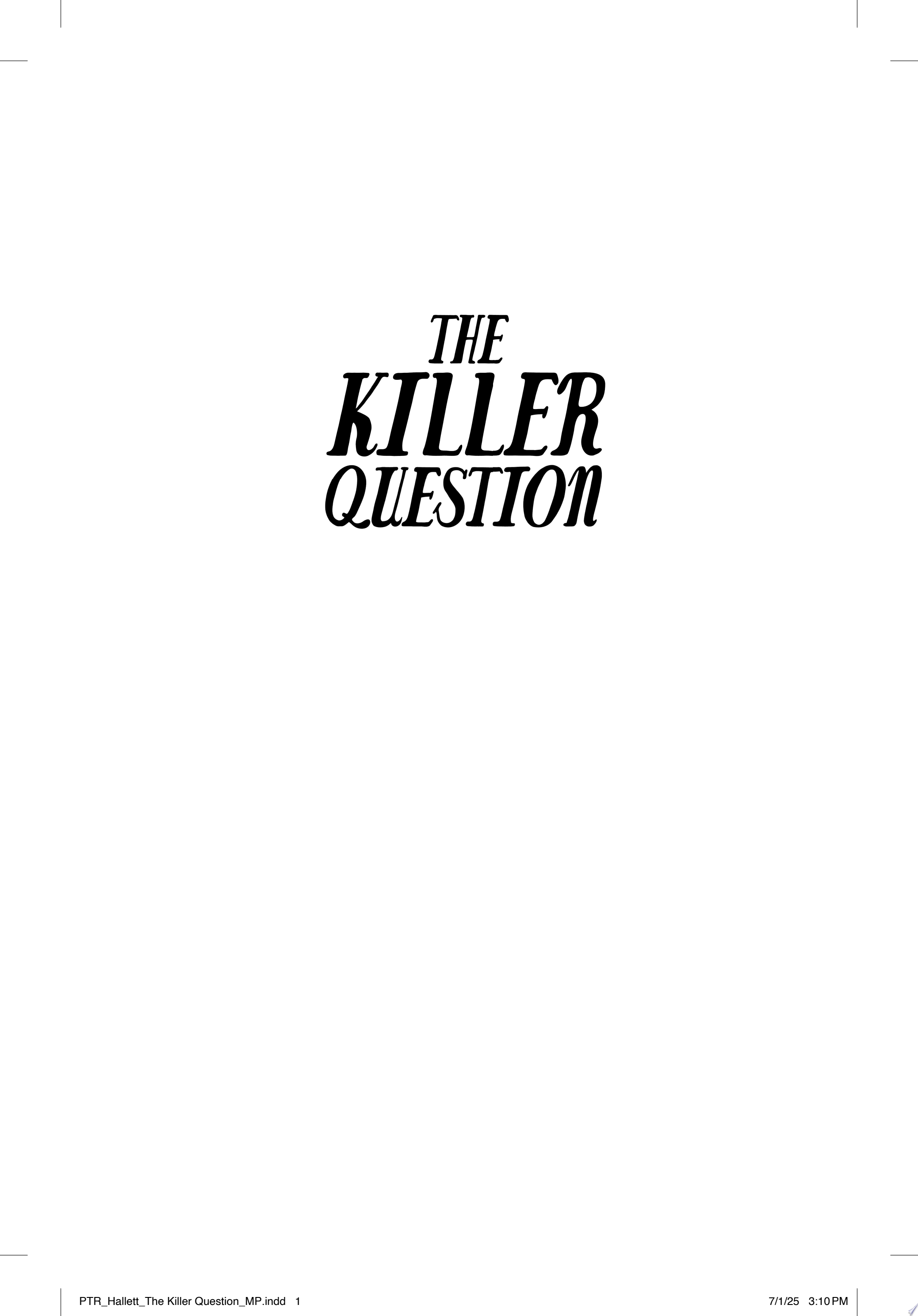 Image for "The Killer Question"