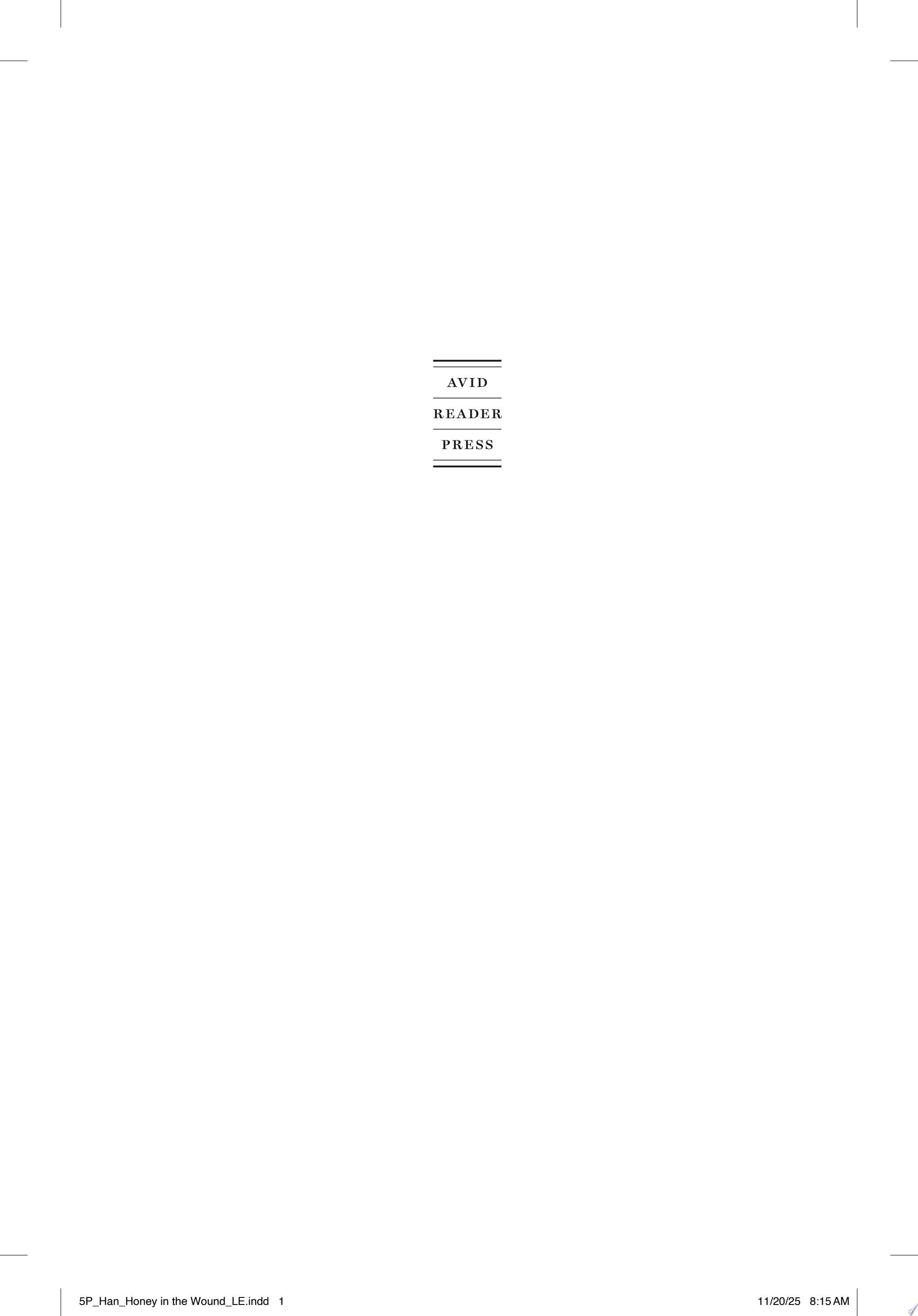 Image for "Honey in the Wound"