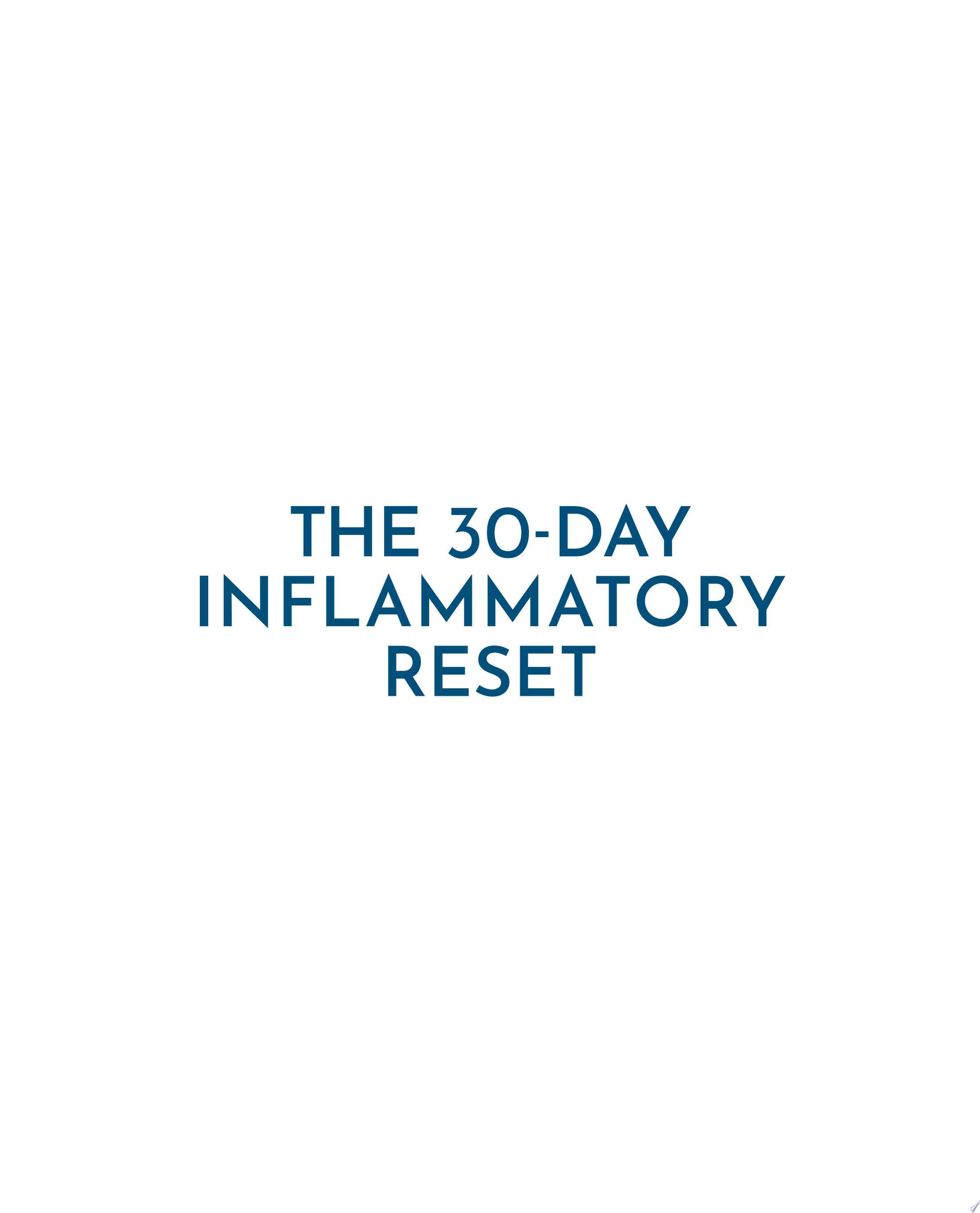 Image for "The 30-Day Inflammatory Reset"