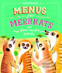Image for "Menus for Meerkats and Other Hungry Animals"