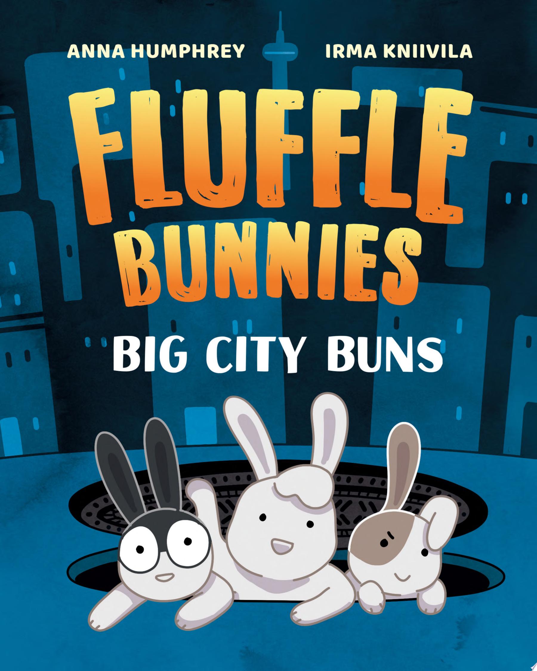 Image for "Big City Buns (Fluffle Bunnies, Book #2)"