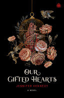 Image for "Our Gifted Hearts"