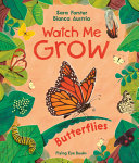 Image for "Watch Me Grow: Butterflies"