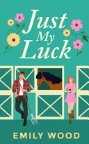 Image for "Just My Luck"