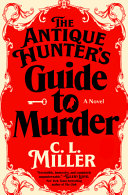 Image for "The Antique Hunter&#039;s Guide to Murder"