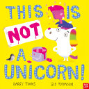 Image for "This is Not a Unicorn!"