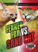 Image for "Fennec Fox Vs. Sand Cat"