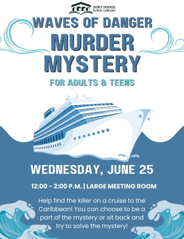 Waves of Danger Murder Mystery Program June 25th at 12:00 PM