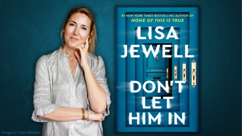 Lisa Jewell posing next to her book Don't Let Him In