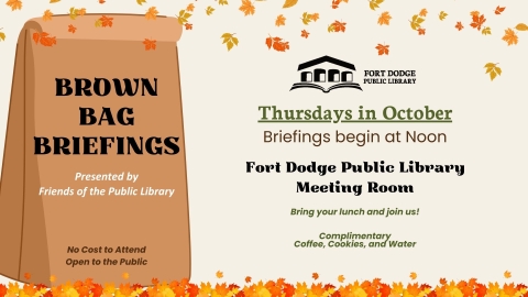 Brown Bag Briefing Thursdays in October