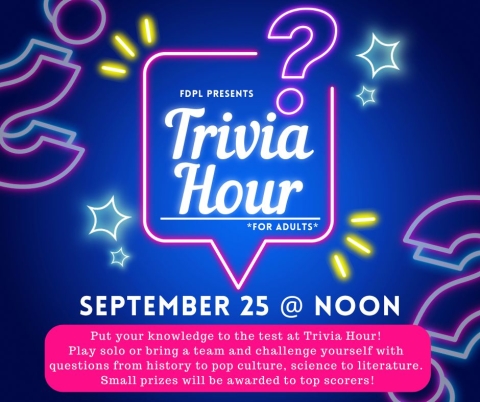 Trivia Hour for Adults! September 25th @ noon!