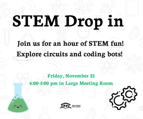 Join us for an hour of STEM fun! Explore circuits and coding bots! 