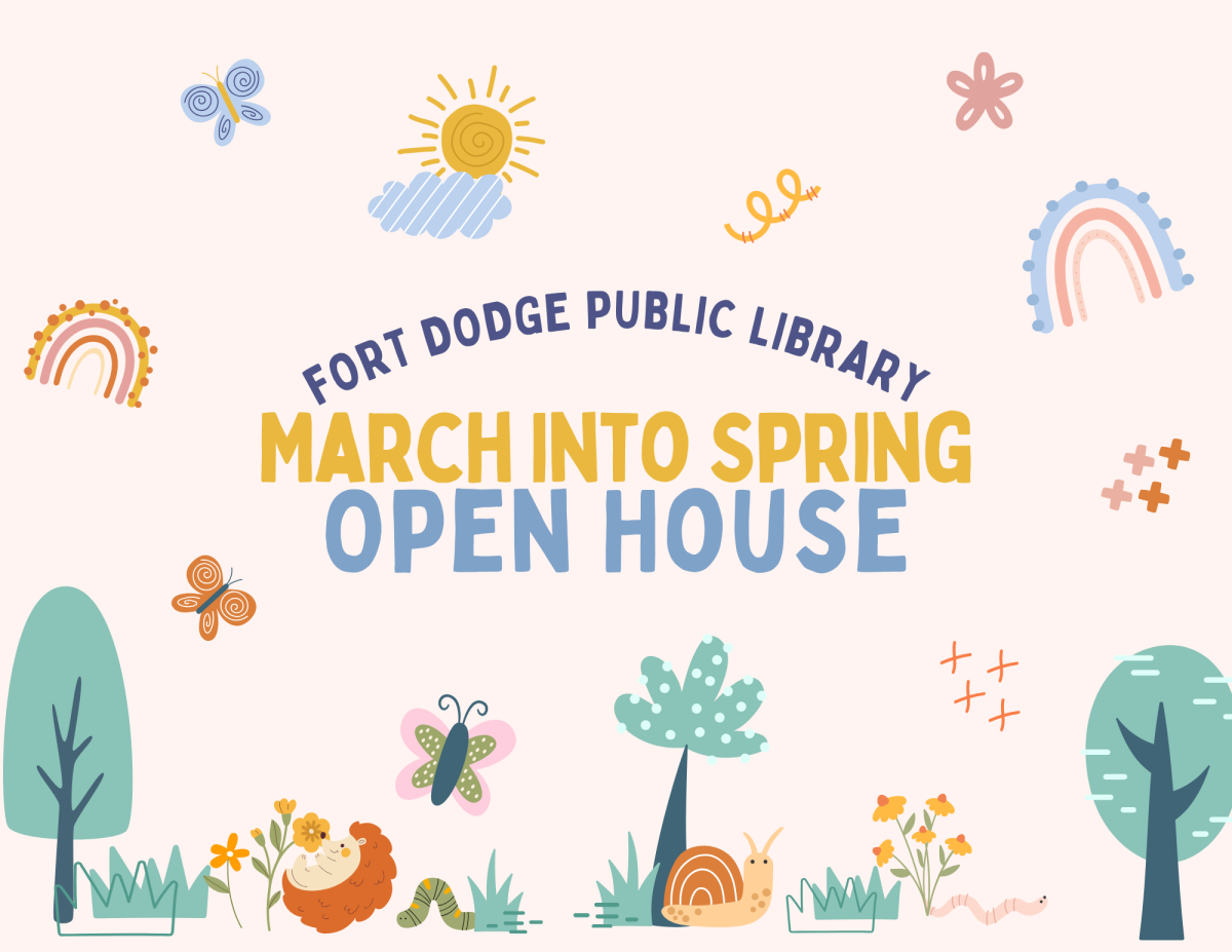 Fort Dodge Public Library March Into Spring Open House